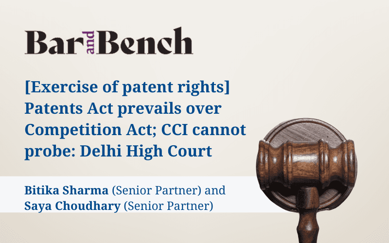 Patents Act prevails over Competition Act; CCI cannot probe: Delhi High Court